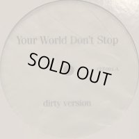 AZ - Your World Don't Stop (12'')