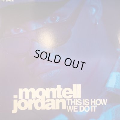 画像1: Montell Jordan - This Is How We Do It (12'') (キレイ！！)