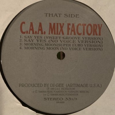 画像1: C.A.A. Mix Factory - Say Yes (b/w Yah! Yah! Yah! & Morning Moon) (12'')