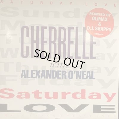 画像1: Cherrelle With Alexander O'Nea - Saturday Love (Feelin' Luv Extended Mix) (12'') (キレイ！！)