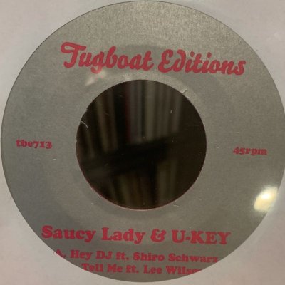 画像1: Saucy Lady, U-Key - Hey DJ / Tell Me (7'') (新品！！)
