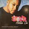 Skee-Lo - Holdin' On (12'')