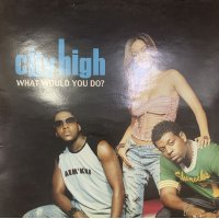 City High - What Would You Do? (12'') (ジャケ付きUK盤！！)