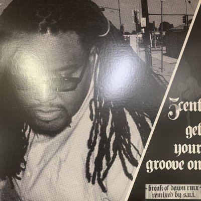 5 Cent - Get Your Groove On (12'') - FATMAN RECORDS