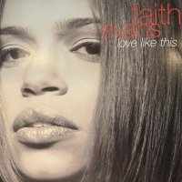 Faith Evans - Love Like This (12'') (b/w You Used To Love Me) (キレイ！！)