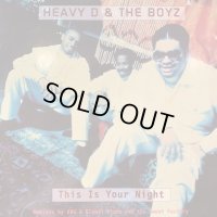 Heavy D & The Boyz - This Is Your Night (12'')