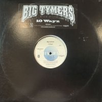 Big Tymers - 10 Wayz (12'') (キレイ！！)