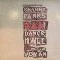 Shabba Ranks - Original Woman (a/w Ram Dancehall) (12'') (キレイ！！)