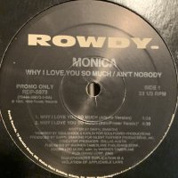 Monica - Why I Love You So Much (b/w Ain't Nobody) (12'') (US Promo !!)