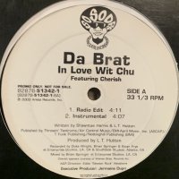Da Brat feat. Cherish - In Love Wit Chu (12'') (US Promo !!)