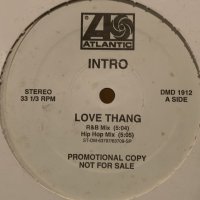 Intro - Love Thang (Hip Hop Mix) (12'')