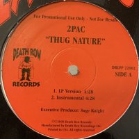 2Pac - Thug Nature (12'') (キレイ！！)