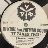 DJ Kool feat. Fatman Scoop - It Takes Two (12'')