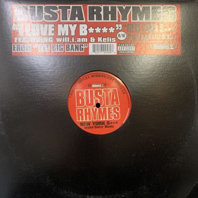 画像1: Busta Rhymes feat. Will.i.am & Kelis / feat. Swizz Beatz - I Love My Bitch / New York Shit (12'') 