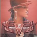 Eve - Who's That Girl? (b/w What Ya Want) (12'') 
