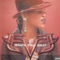 Eve - Who's That Girl? (b/w What Ya Want) (12'') 