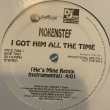 他の写真1: Mokenstef feat. Grand Puba - I Got Him All The Time (He's Mine Remix) (12'') (再発盤) (キレイ！)