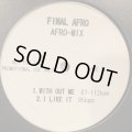 V.A. - Final Afro Mix (inc. Jomanda - Ilike It (Remix) and more...) (12'')