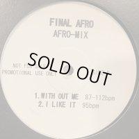 V.A. - Final Afro Mix (inc. Jomanda - Ilike It (Remix) and more...) (12'')