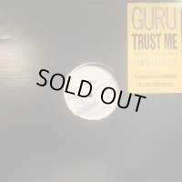 Guru feat. N'Dea Davenport - Trust Me (12'')
