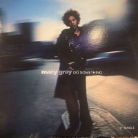 Macy Gray - Do Something (12'')