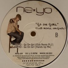 他の写真1: Ne-Yo - Go On Girl (Club Remix) (12'') (キレイ！！)