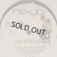 Ne-Yo - Go On Girl (Club Remix) (12'') (キレイ！！)