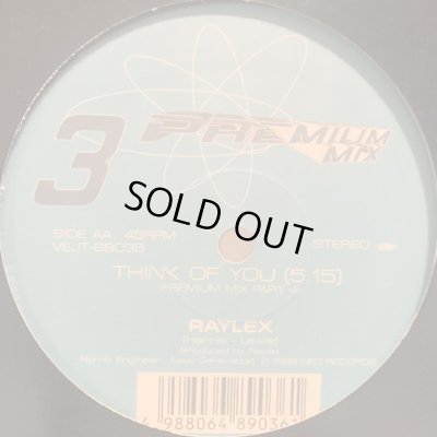 画像1: Raylex - Think Of U (Premium Mix) (12'') (キレイ！)