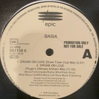 Basia - Drunk On Love (inc. Album Version & Down Town Club Mix & Roger's Ultimate Anthem Mix !!) (12'')