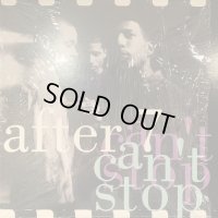 After 7 - Can't Stop (b/w Ready Or Not) (12'') (キレイ！！)