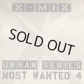 Various - X-Mix Urban Series Most Wanted 4 (inc. Next - Too Close, Lauryn Hill - Doo Wop (That Thing), One Way - Cutie Pie and more) (12''×2)
