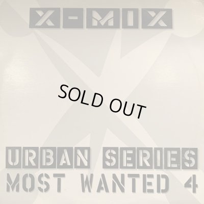 画像1: Various - X-Mix Urban Series Most Wanted 4 (inc. Next - Too Close, Lauryn Hill - Doo Wop (That Thing), One Way - Cutie Pie and more) (12''×2)