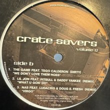 他の写真1: Various - Crate Savers Volume 12 (inc.  Nas feat. Ludacris & Doug E. Fresh - Virgo (Remix), Jay-Z - Jigga My Nigga, Baby Bash feat. Akon - Baby I'm Back and more) (12') (キレイ！！)