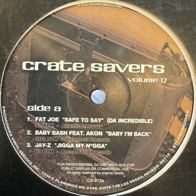 画像1: Various - Crate Savers Volume 12 (inc.  Nas feat. Ludacris & Doug E. Fresh - Virgo (Remix), Jay-Z - Jigga My Nigga, Baby Bash feat. Akon - Baby I'm Back and more) (12') (キレイ！！)