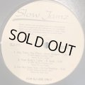 Various - Slow Jamz 11 (inc. Keith Sweat - Make It Last Forever, R. Kelly - Your Body's Callin', All-4-One - I Swear and more) (12'')