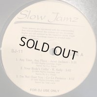 Various - Slow Jamz 11 (inc. Keith Sweat - Make It Last Forever, R. Kelly - Your Body's Callin', All-4-One - I Swear and more) (12'')