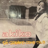 Akiko - Da Dreams Come True (inc. Alwayz Together etc...) (LP) (ピンピン！)