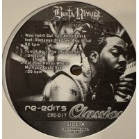 Busta Rhymes - Re-Edits Classics Busta Rhymes Edition (inc. Make It Clap, Woo Hah!! Got You All In Check, Put Your Hands Where My Eyes Can See and more) (12'') (キレイ！！)