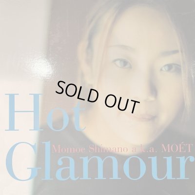 画像1: Momoe Shimano (嶋野百恵) - Hot Glamour (12'') (キレイ！！)