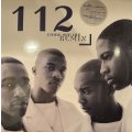 112 – Come See Me / Why Didn't You Love Me (12'')
