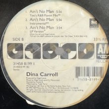 他の写真1: Dina Carroll – Ain't No Man (Tee's R&B Flavor Mix) (12'')