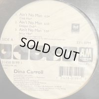Dina Carroll – Ain't No Man (Tee's R&B Flavor Mix) (12'')
