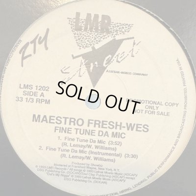 画像1: Maestro Fresh-Wes - Fine Tune Da Mic / Make It For The Ruff (12'') (US Promo !!)