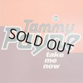 Tammy Payne - Take Me Now (12'')　（キレイ！！）