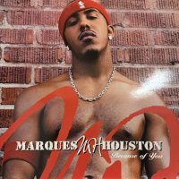 Marques Houston - Because Of You (12'') (レアなジャケ付き！) (ピンピン！！)