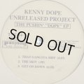 Kenny Dope Unreleased Project - The Pushin' ''Dope'' EP (inc. Get On Down) (12'')