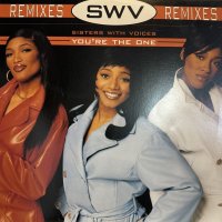 SWV - You're The One (Remixes) (12'')