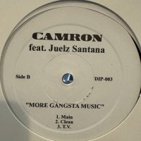 Cam'Ron feat. Juelz Santana - More Gangsta Music (12'') (キレイ！！)