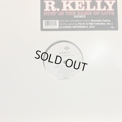 画像1: R. Kelly - Step In The Name Of Love (Remix) (12'')