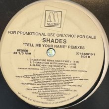 他の写真1: Shades - Tell Me Your Name (Remixes) (12'')
